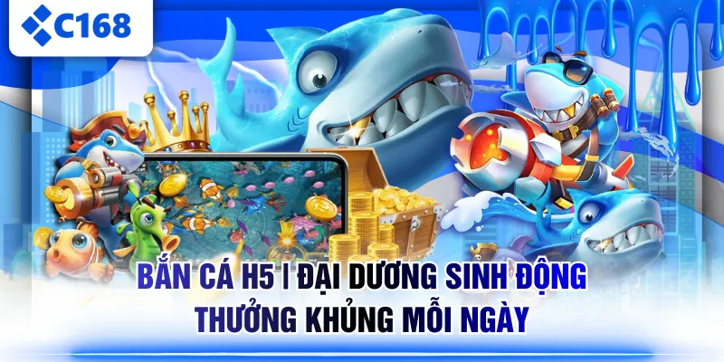 Bắn Cá H5