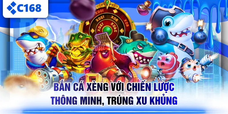 Bắn Cá Xèng
