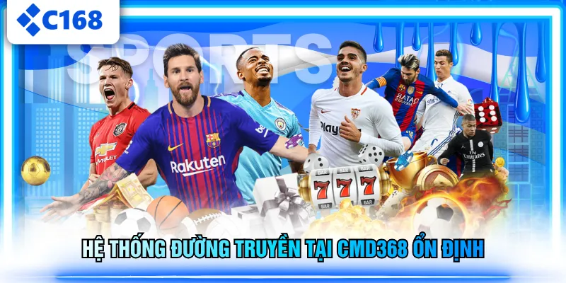 Hệ thống đường truyền tại CMD368 ổn định