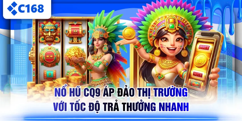 Nổ Hũ CQ9